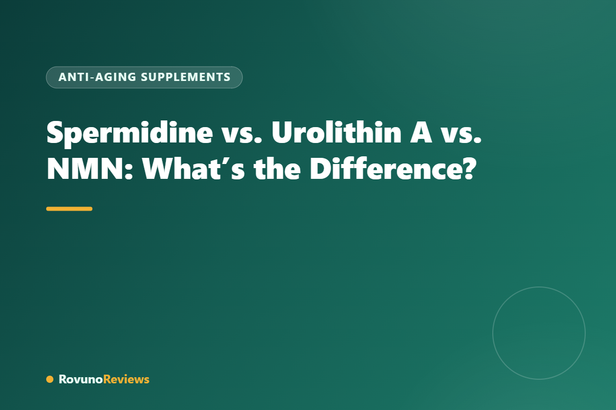 Spermidine vs. Urolithin A vs. NMN: What’s the Difference?