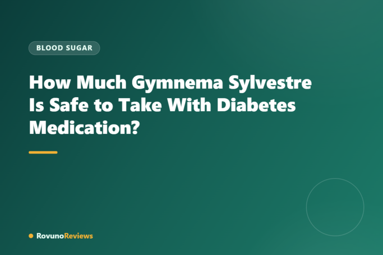 How Much Gymnema Sylvestre Is Safe to Take With Diabetes Medication?