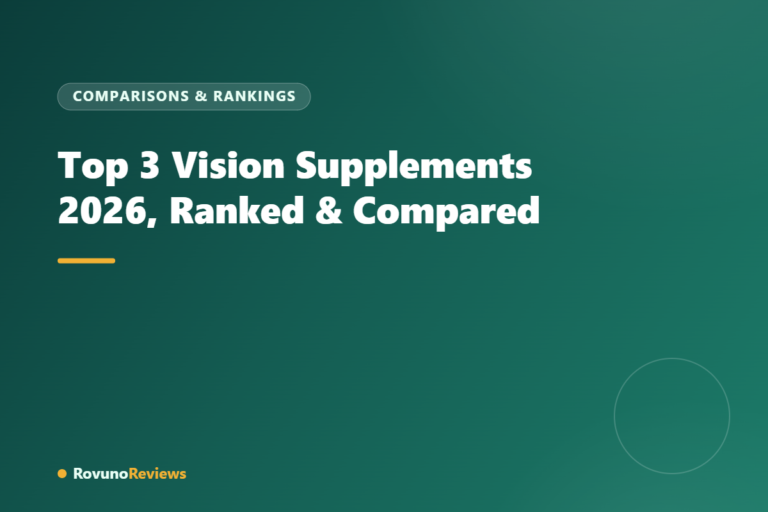 Top 3 Vision Supplements 2026, Ranked & Compared