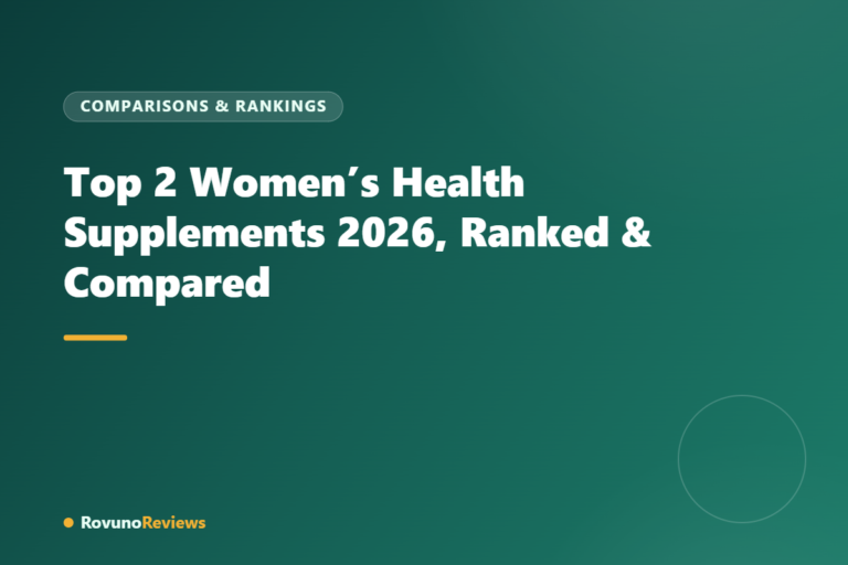 Top 2 Women’s Health Supplements 2026, Ranked & Compared