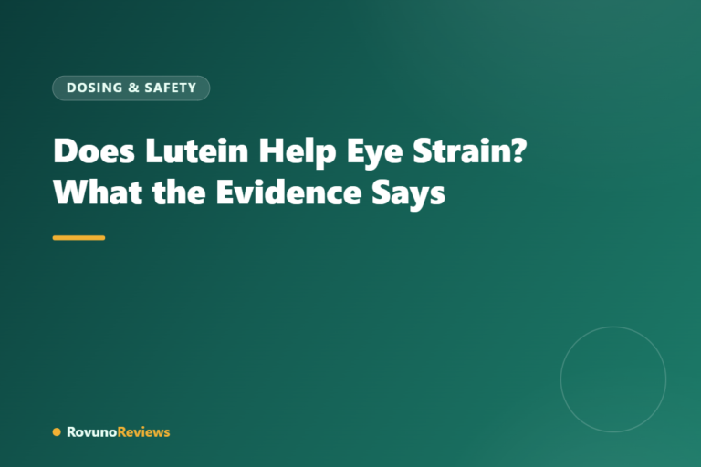 Does Lutein Help Eye Strain? What the Evidence Says