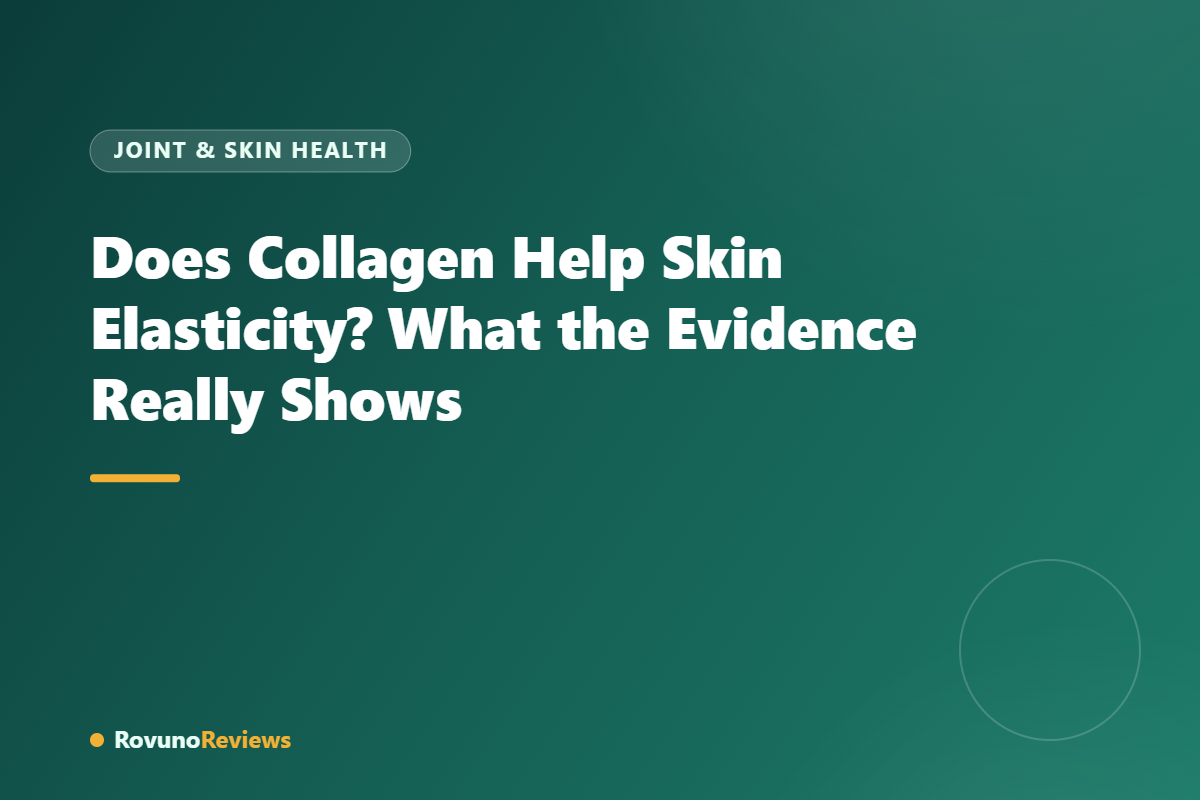 Does Collagen Help Skin Elasticity? What the Evidence Really Shows