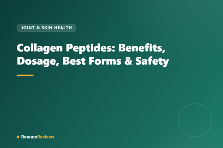 Collagen Peptides: Benefits, Dosage, Best Forms & Safety
