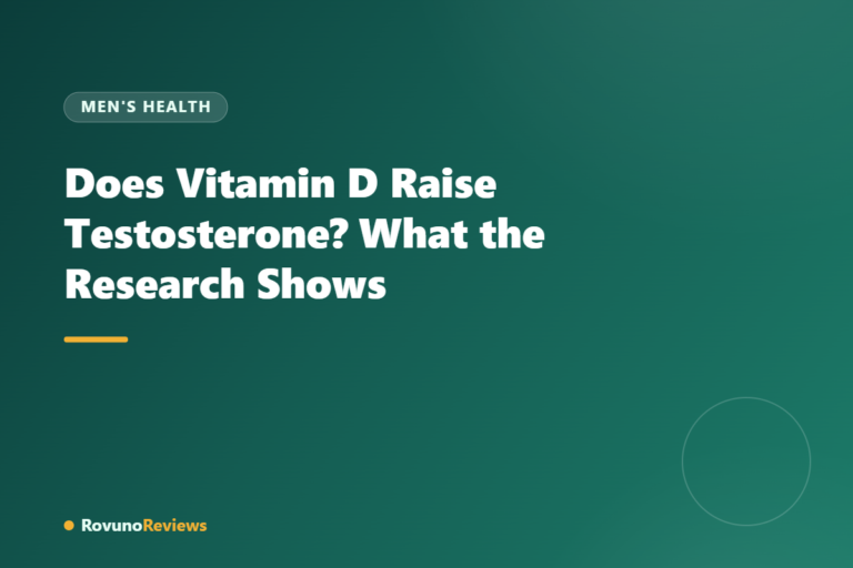 Does Vitamin D Raise Testosterone? What the Research Shows