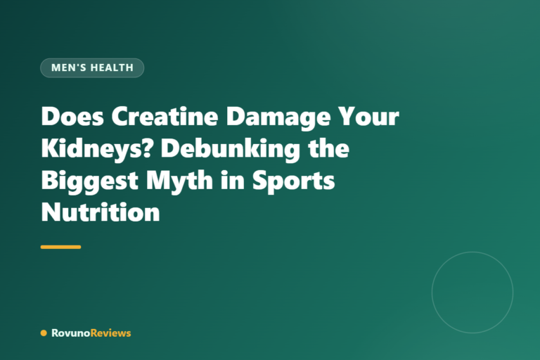 Does Creatine Damage Your Kidneys? Debunking the Biggest Myth in Sports Nutrition