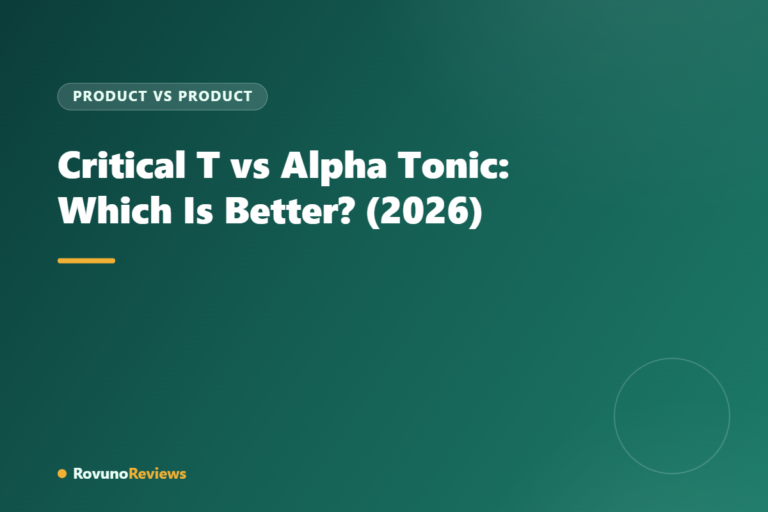 Critical T vs Alpha Tonic: Which Is Better? (2026)