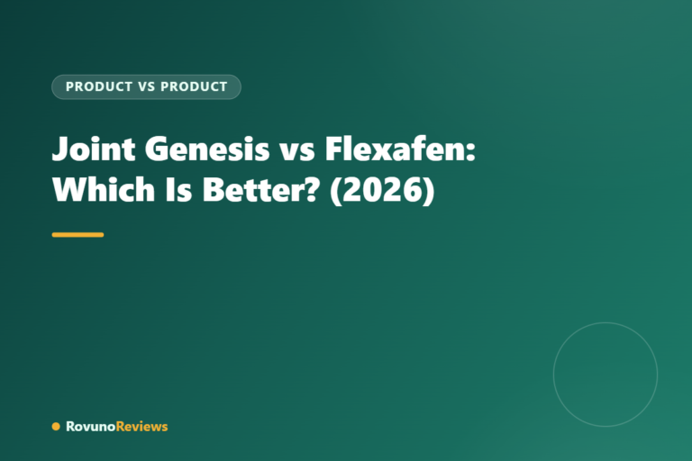 Joint Genesis vs Flexafen: Which Is Better? (2026)