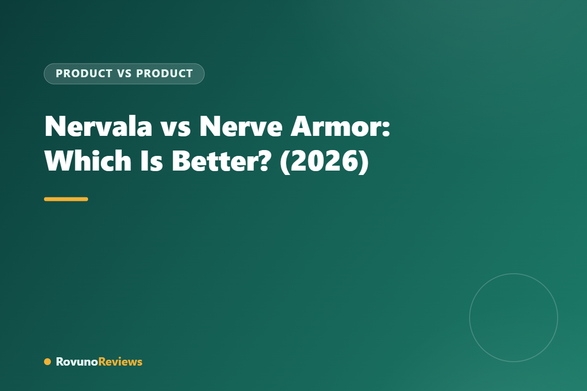 Nervala vs Nerve Armor: Which Is Better? (2026)