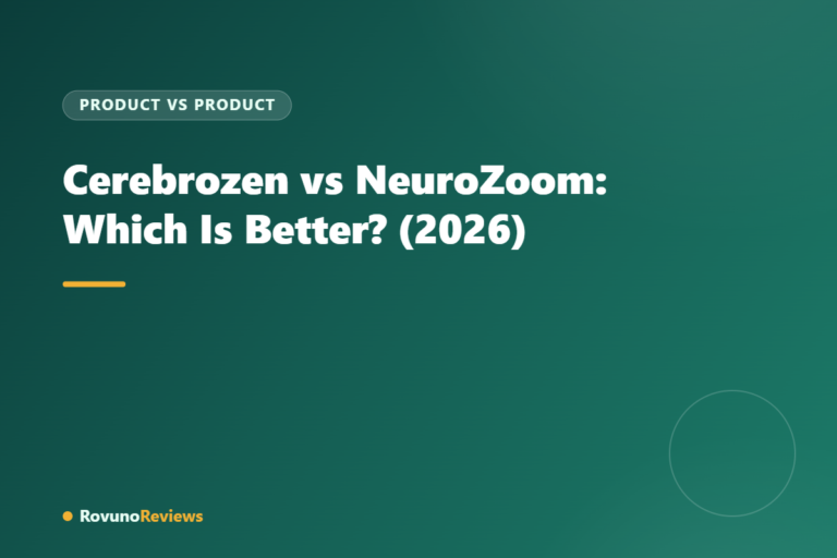 Cerebrozen vs NeuroZoom: Which Is Better? (2026)