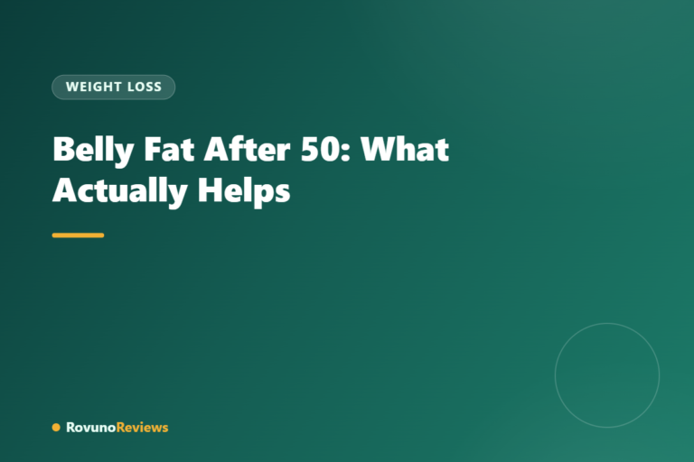 Belly Fat After 50: What Actually Helps