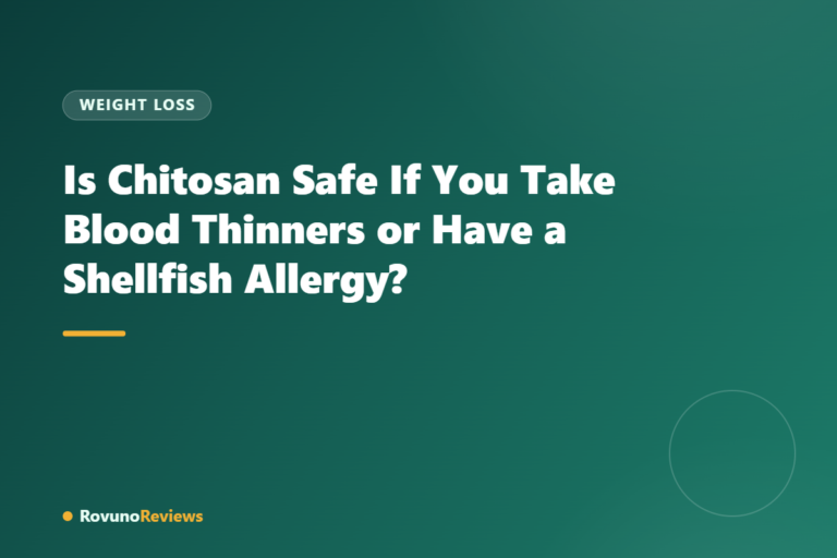 Is Chitosan Safe If You Take Blood Thinners or Have a Shellfish Allergy?