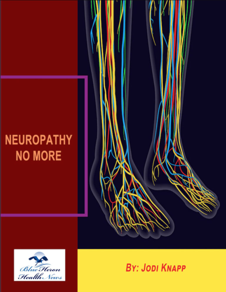 Neuropathy No More digital e-book cover by Jodi Knapp, Blue Heron Health News